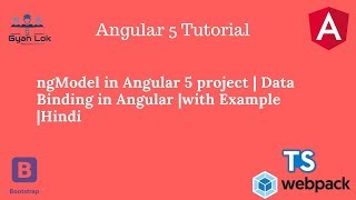 Angular 5 Tutorial | ngmodel in Angular 4 | Data Binding | With Examples