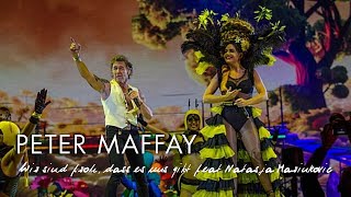 Peter Maffay &amp; Natasja Marinkovic - Wir sind froh, dass es uns gibt (Live 2016)