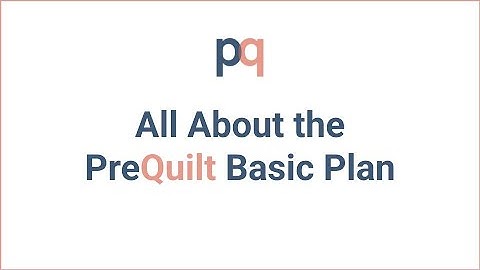 All About PreQuilt