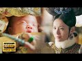 [Full Movie] 看見如懿得了大胖兒子，皇后嫉妒瘋了當皇帝面羞辱如懿，結果被皇帝罵哭了，哈哈哈！