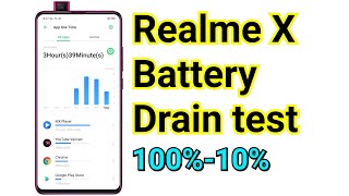 Realme X battery drain test