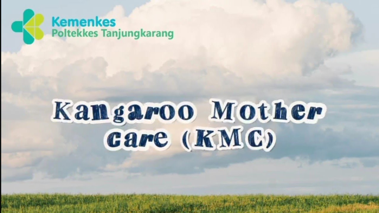 Kangaroo Mother Care (KMC) Penanganan Hipotermia Metode Kangguru