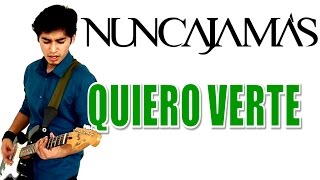 Quiero Verte - Nunca Jamás (Guitarra) - Victor Cruz chords