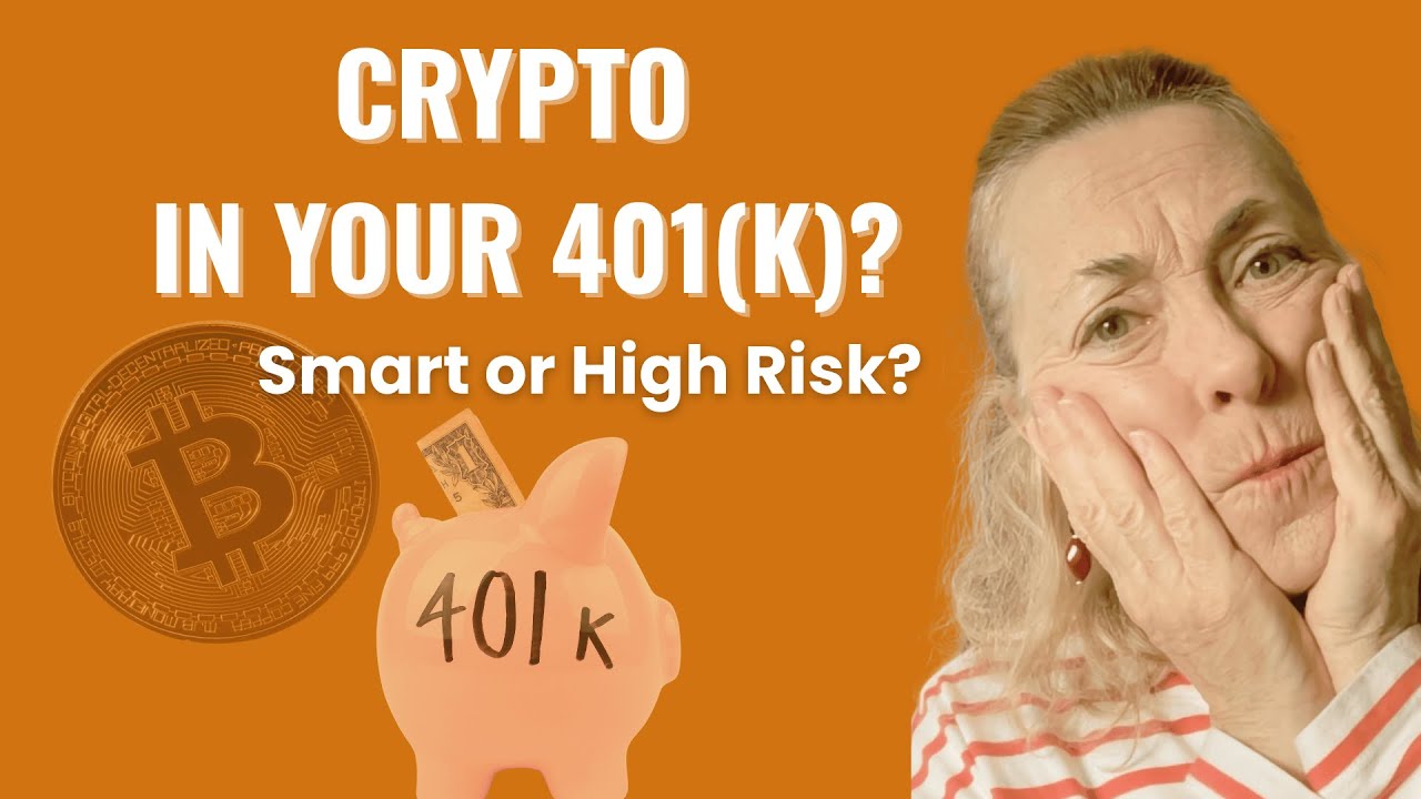 Crypto in Your 401(k)? What Retirement Savers Should Know
