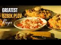 How to make the GREATEST Uzbek Palov (Pilaf, Plov, Osh) [HD] Extended Version