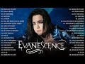 Evanescence Greatest Hits Full Album - Best songs of Evanescence HD/HQ