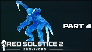 LOVE A GOOD STROLL HOLE // Part 4 // RED SOLSTICE 2: SURVIVORS Gameplay Let's Play