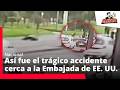 Video of the exact moment of the tragic accident on Carrera 50, near the U.S. Embassy.