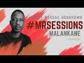 MRS Sessions 122 Guest Malankane Soulful DeepHouse MRS Sessions 122 Guest Malankane Soulful DeepHouse