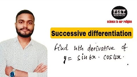 Higher order derivative example 2 : if y=sin(6x).cos(4x) then find nth derivative of y.