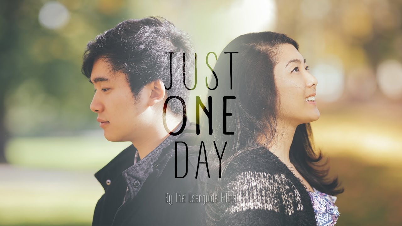Just One Day - YouTube