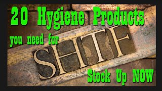 20 Hygiene Products You Need for SHTF ~ Stock Up NOW by Homestead Corner 13,797 views 1 month ago 10 minutes, 25 seconds