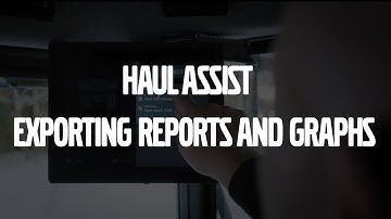 How to export reports and graphs – Volvo Haul Assist – Basic operator training