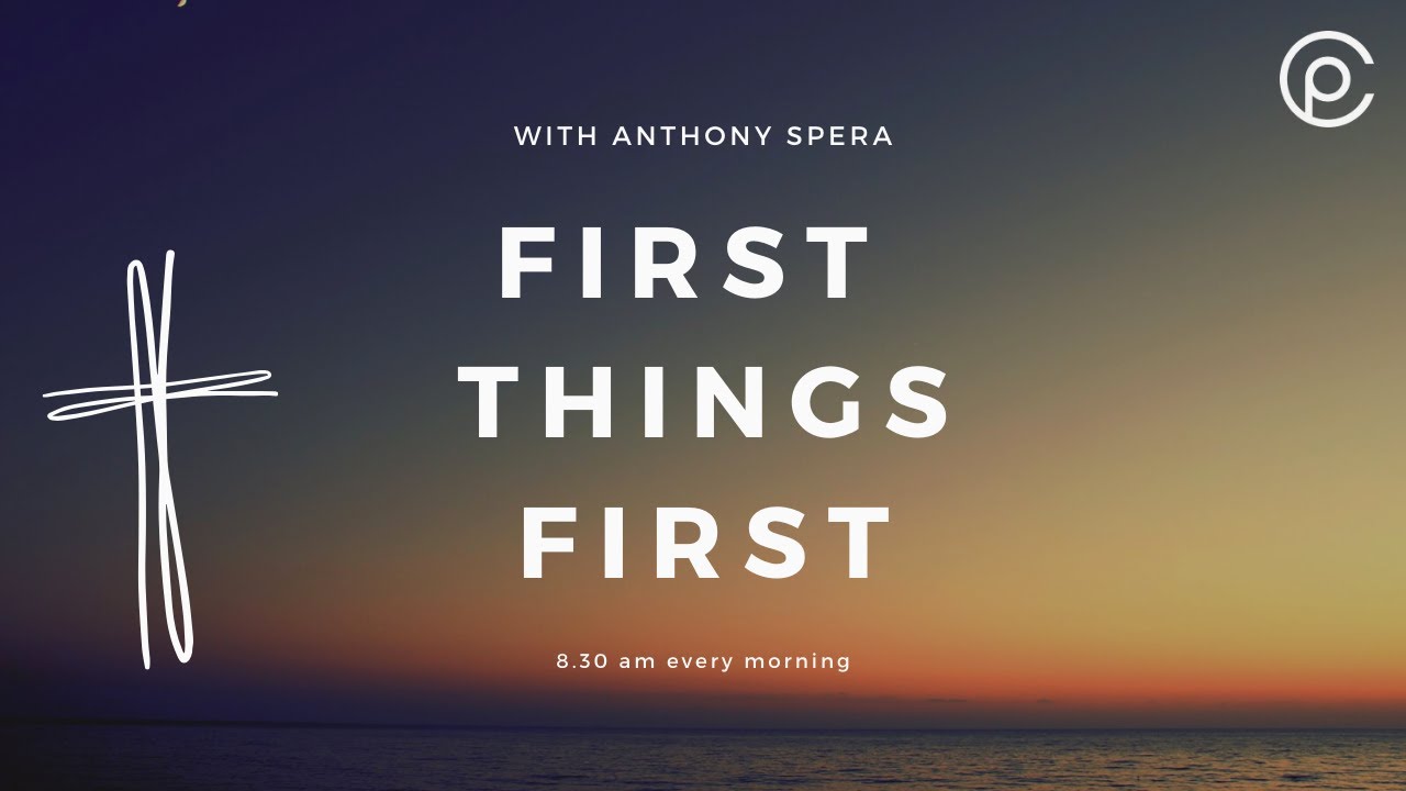 First Things First Youtube First Things First - YouTube