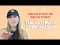Delta 8 thc vs delta 9 thc the ultimate comparison