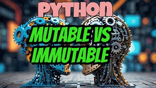 The SHOCKING Difference Between Mutable and Immutable Datatypes
