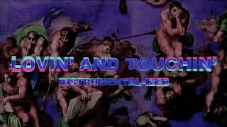 Red Hot Chili Peppers - Lovin and Touchin [Instrumental-Ized]
