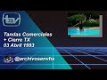 Tandas Comerciales Canal 13 UCTV 03 Abril 1993