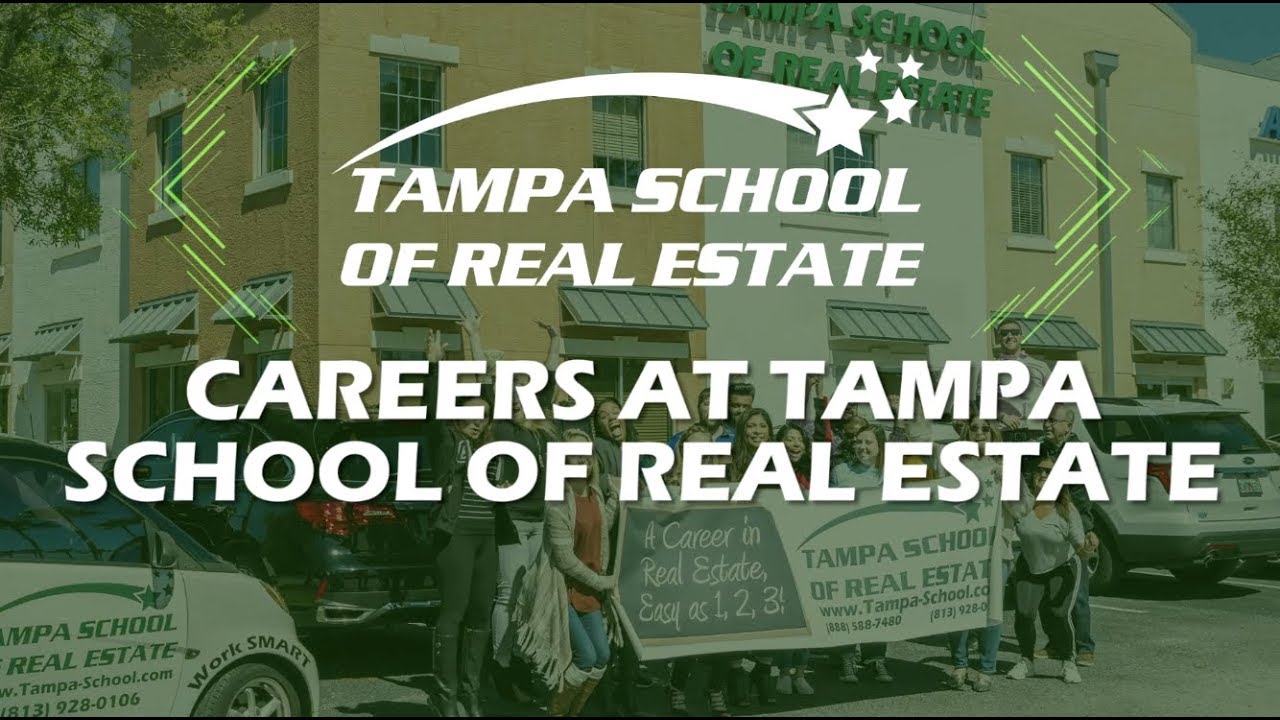 Careers at Tampa School of Real Estate YouTube