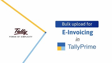 How to Upload Multiple e-Invoices in Bulk | TallyHelp