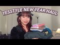 YESSTYLE NEW YEAR HAUL