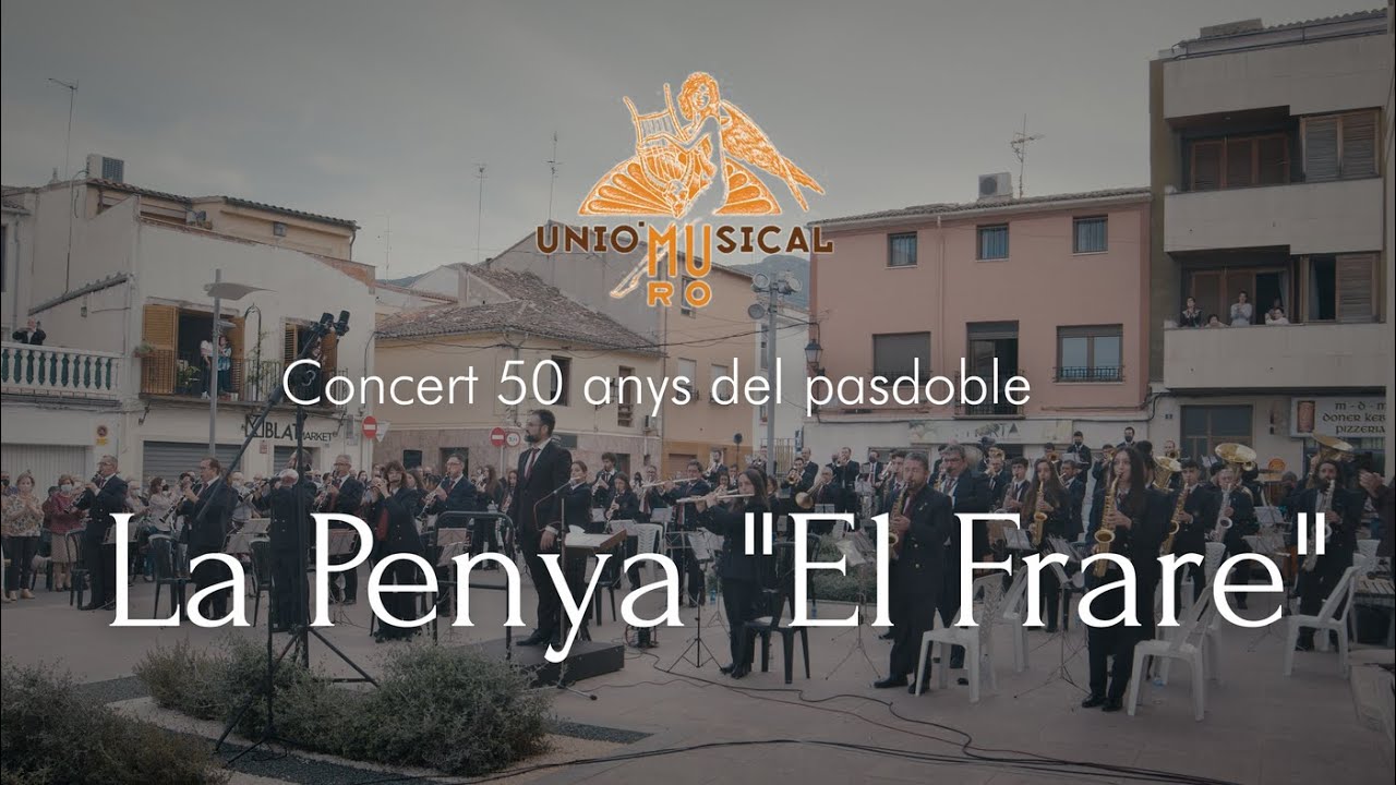 La penya el frare Concert 50 anys de la penya el frare