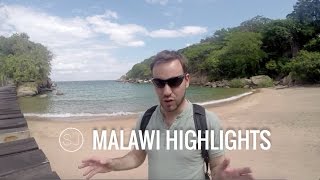 MALAWI TRIP HIGHLIGHTS