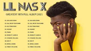 L.i.l N.a.s X Greatest Hits Full Album 2021- Sun Goes Down, HOLIDAY, Call Me By Your Name