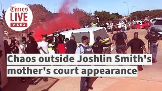 Chaos outside Joshlin Smith's mother's court appearance