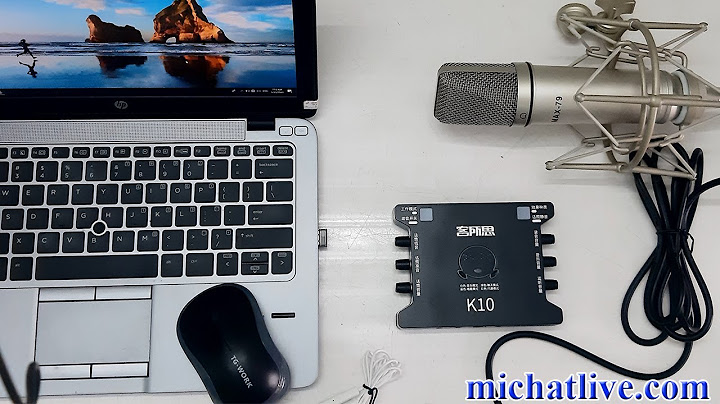 Hướng dẫn lắp mic thu âm và soundcard cho laptop
