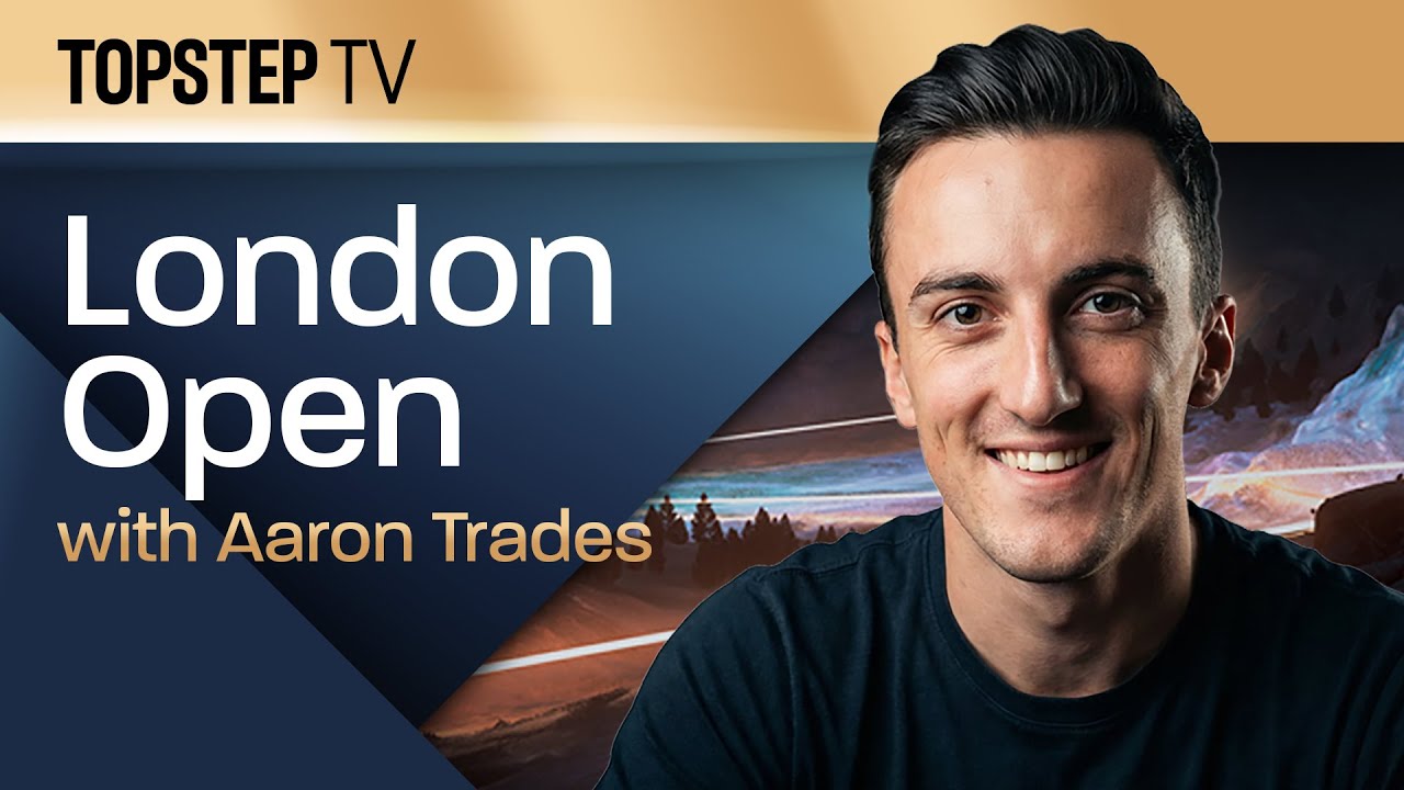 Topstep TV: London Open with Aaron Trades - Live Futures Day Trading (3/3/26)