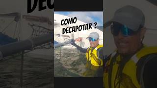 Como descapotar um veleiro monotipo. #velejar