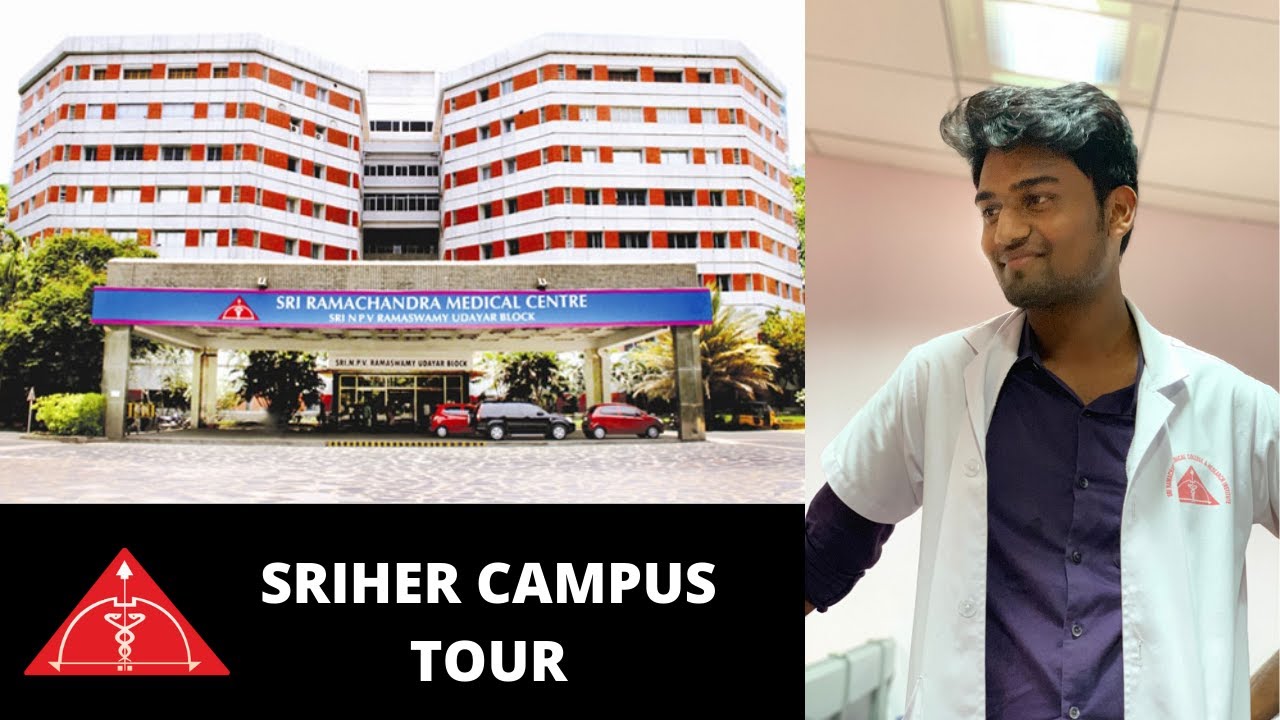 I went to SRI RAMACHANDRA MEDICAL COLLEGE SRIHER CAMPUS VLOG AADi