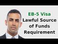 EB5 Source of Funds Requirement Explained - Top Questions Answered