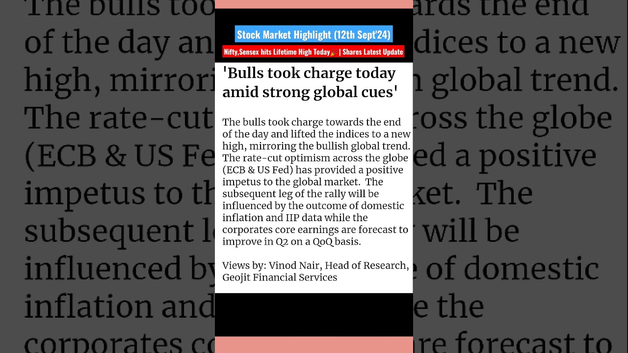 12th Sept'24, Thru : Nifty, Sensex hit Lifetime High l Shares Update l HDFC Bnk | Reliance | Bharti