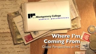 Where I'm Coming From: Global Perspectives at MC #2