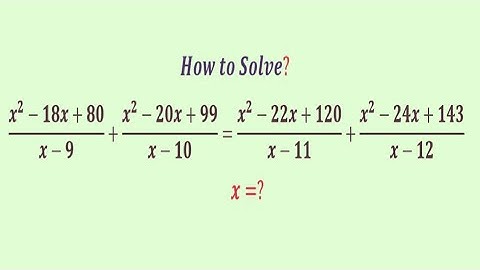 Master   algebra with rational equations | mathematics  Olympiad problem | x=?
