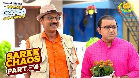 Bhide के घर आये Special Guest | Taarak Mehta Ka Ooltah Chashmah | Saree Chaos