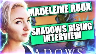 LAWRENCIUM CHATS WITH MADELEINE ROUX - Talking About Shadows Rising, WoW, and More!