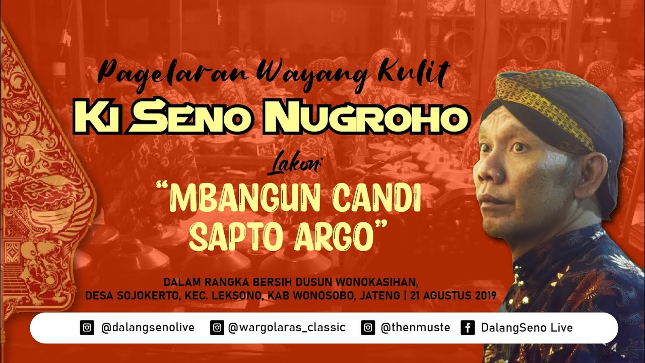 #LiveStreaming KI SENO NUGROHO - MBANGUN CANDI SAPTO ARGO
