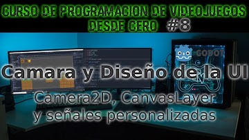 Curso de programación de videojuegos desde cero con Godot Engine Parte 8 Camara y Diseño de UI