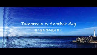 Tomorrow is Another day / IA