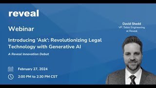 Famous Reveal Webinar: Introducing 'Ask': Revolutionizing Legal Technology with Generative AI Profile