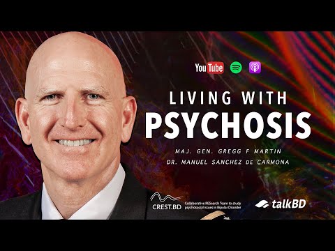 Living with Psychosis: Paranoia, Bipolar Disorder & Recovery | Gregg F. Martin | #talkBD EP 35 🪖