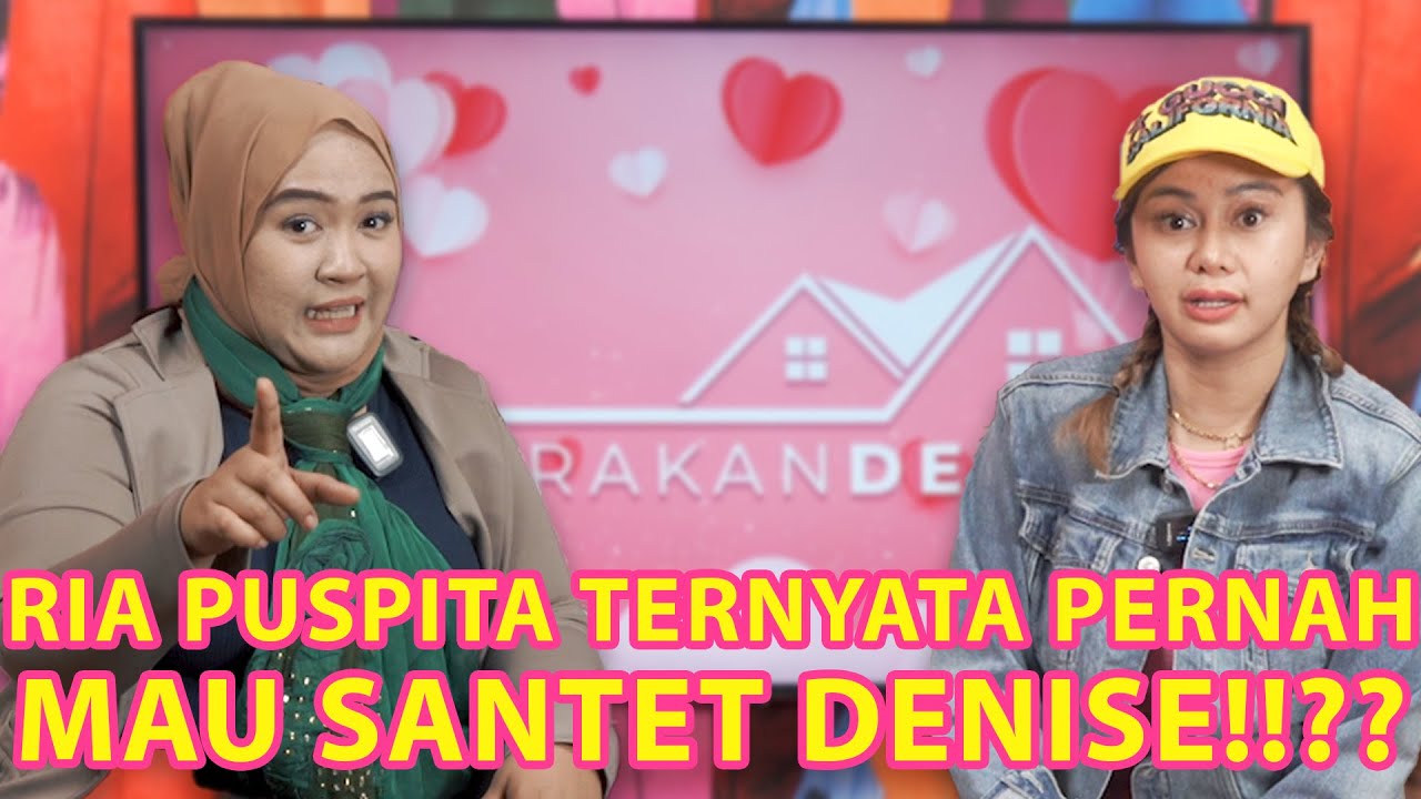 RIA PUSPITA TERNYATA PERNAH MAU S4NT3T DENISE!!??