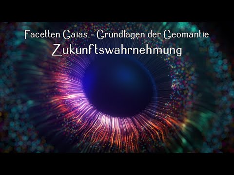 Facetten Gaias –