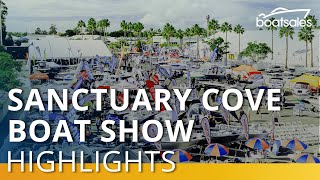 2023 Sanctuary Cove International Boat Show highlights | boatsales