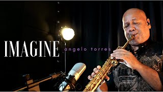 IMAGINE (John Lennon) INSTRUMENTAL SAX COVER - Angelo Torres