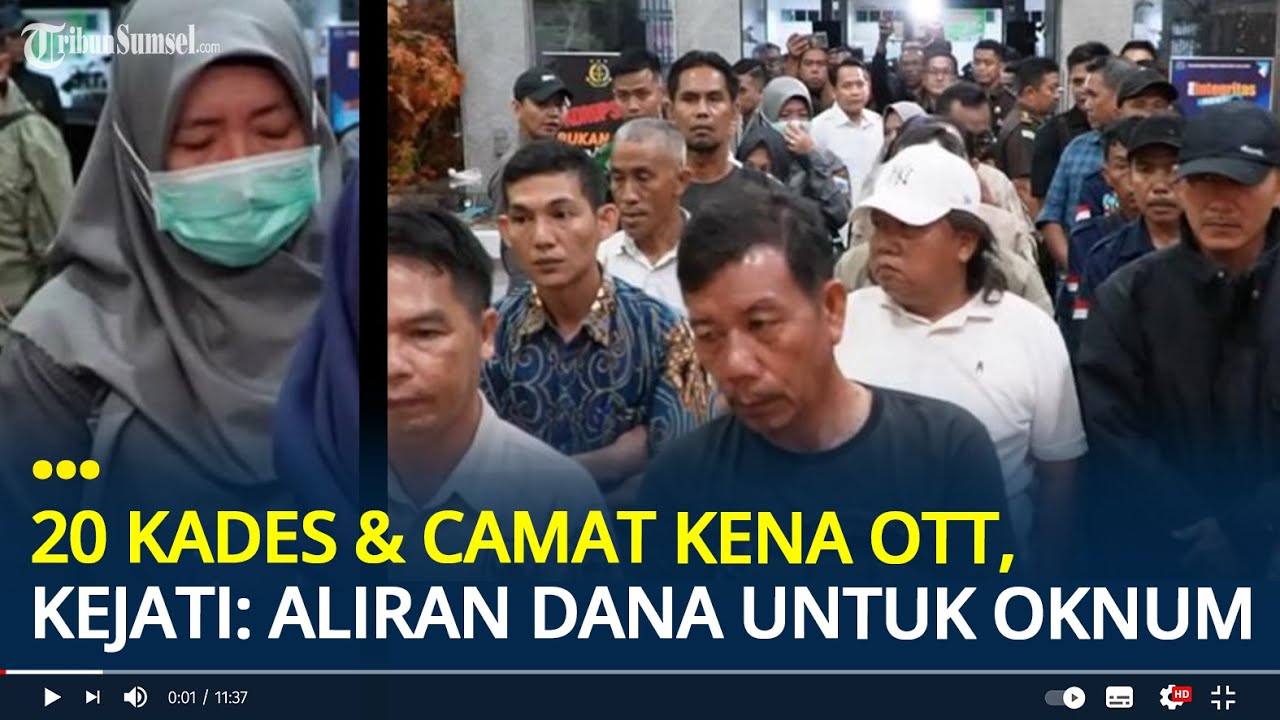Kasus 20 Kades di Lahat dan Camat Kena OTT, Kejati: Ada Aliran Dana untuk Oknum Penegak Hukum
