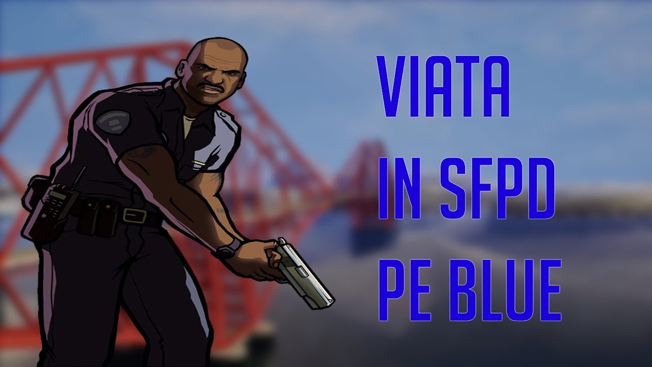 SA:MP - Viata in SFPD #18 - Putin pe graba. camera iphone 8 plus apk